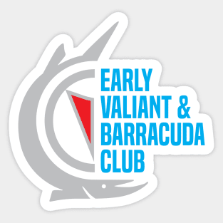 Early Valiant & Barracuda Club Shirt (Barracuda T-Shirt Back) Sticker